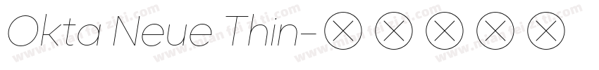 Okta Neue Thin字体转换